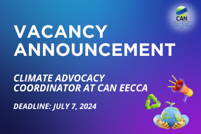 Vacancy: Climate Advocacy Coordinator Vacancy: Climate Advocacy Coordinator